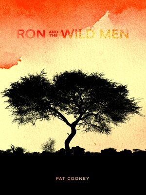 cover image of Ron and the Wild Men
